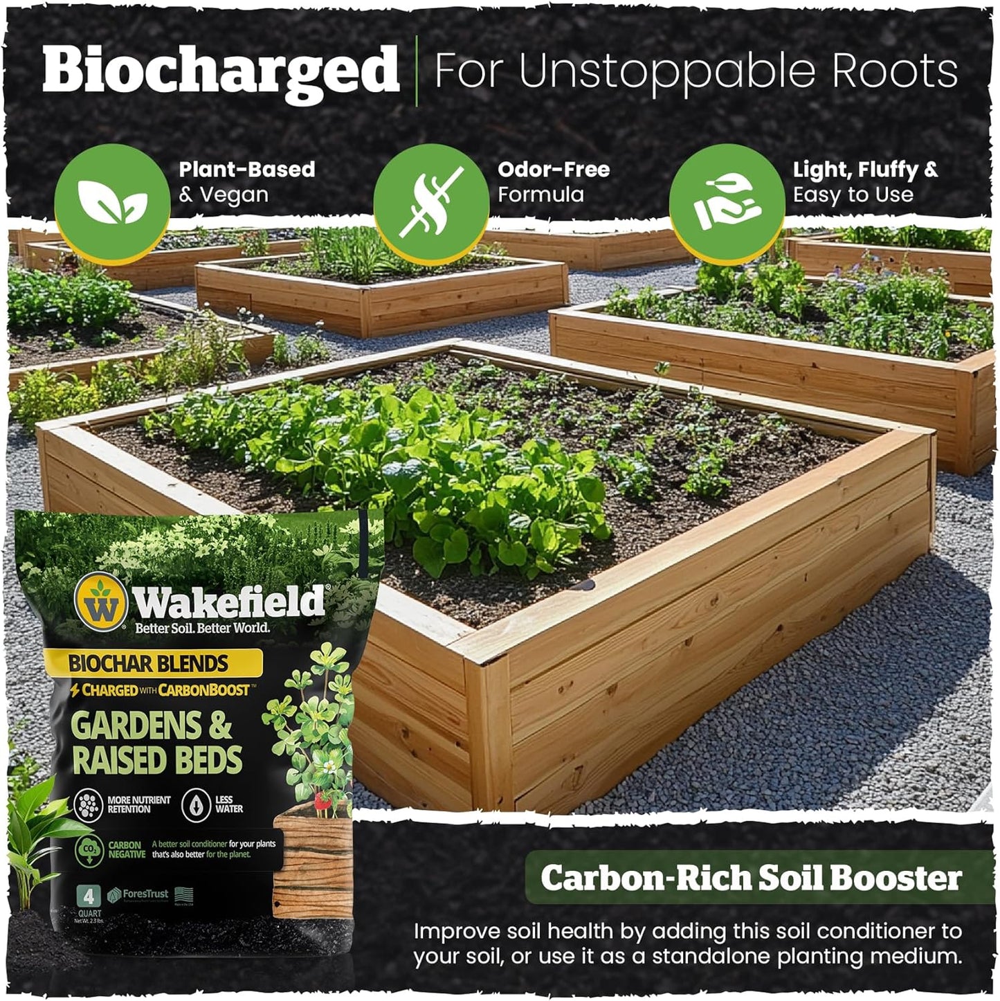 Wakefield Biochar Blend with CarbonBoost™ Technology – Enhanced Water & Nutrient Retention for Raised Bed Garden Soil - Ultimate Organic Potting Soil Mix for Vegetables, Gardens and Houseplants - 4qt